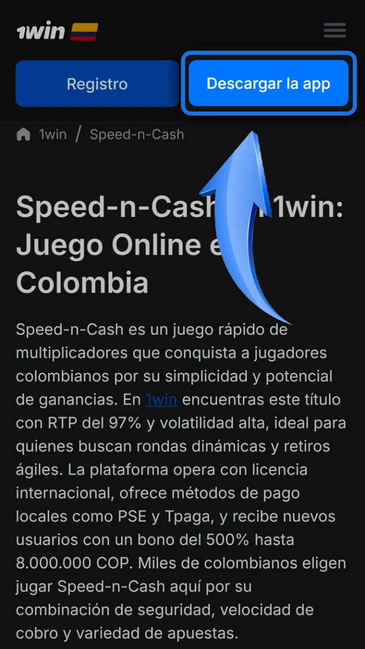 Tap the blue download button on 1win to enjoy the fast-paced Speed-n-Cash game.