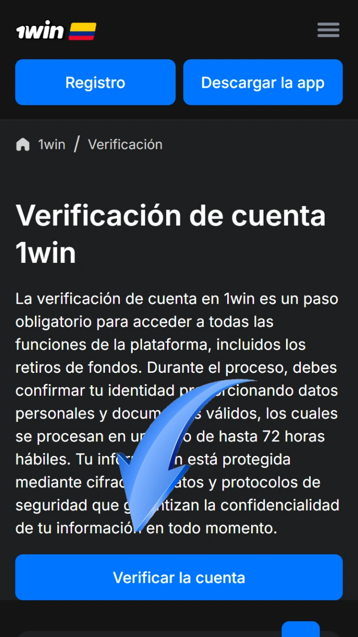Click the blue button to start the official verification of your 1win account.